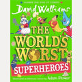 The World's Worst Superheroes, David Walliams