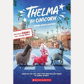 Thelma the Unicorn (Movie Novelization) (Media Tie-In)