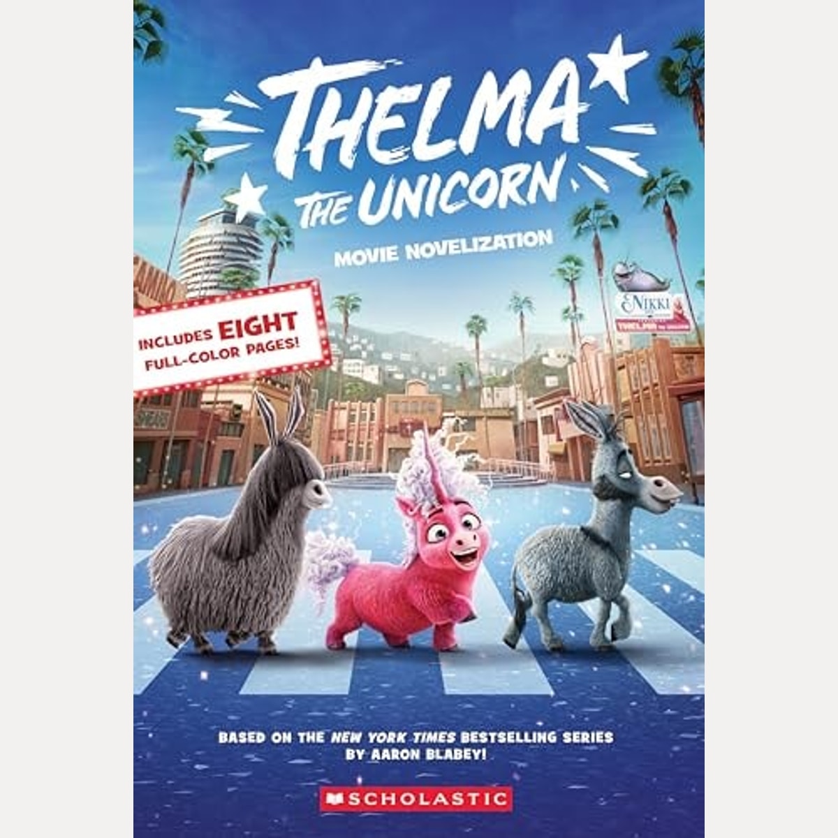 Thelma the Unicorn (Movie Novelization) (Media Tie-In)