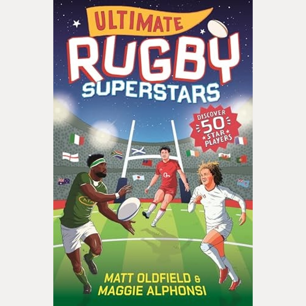 Ultimate Rugby Superstars, Matt Oldfield,Maggie Alphonsi