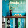 Upcycled Chic and Modern Hacks: Thrifty ways for stylish homes cover image