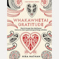WHAKAWHETAI: Gratitude A Daily Bilingual Journal