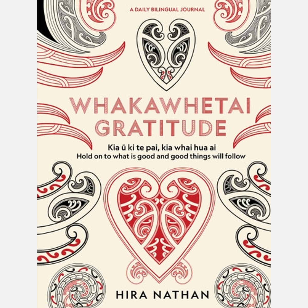 WHAKAWHETAI: Gratitude A Daily Bilingual Journal
