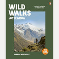 Wild Walks Aotearoa: A Guide to Tramping in New Zealand cover image