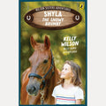 Wilson Sisters Adventures 1: Shyla, the Snowy Brumby