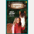 Wilson Sisters Adventures 2: Thunder, the Yearling Colt