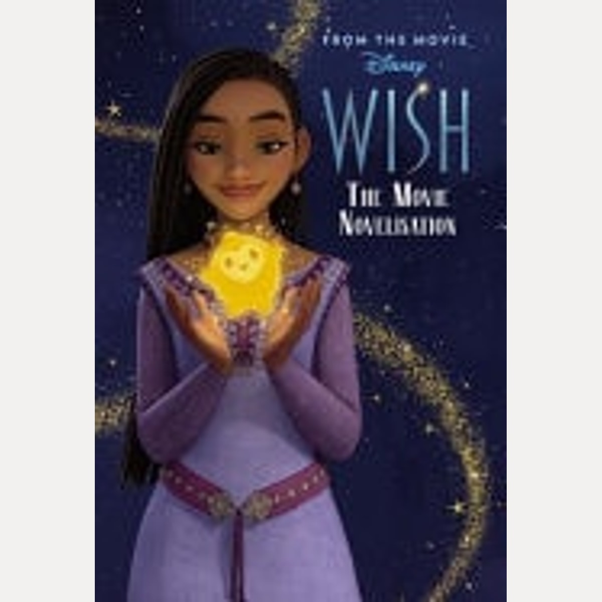 Wish The Movie Novelisation. Disney, Disney,Disney (Corp)