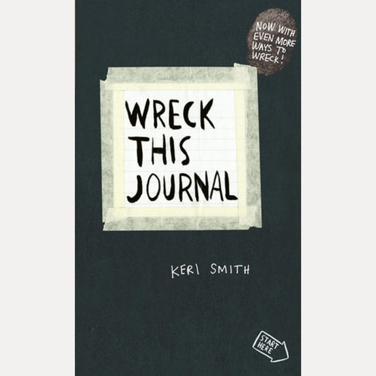 Wreck This Journal To Create Is to Destroy, Now with Even More Ways to Wreck!