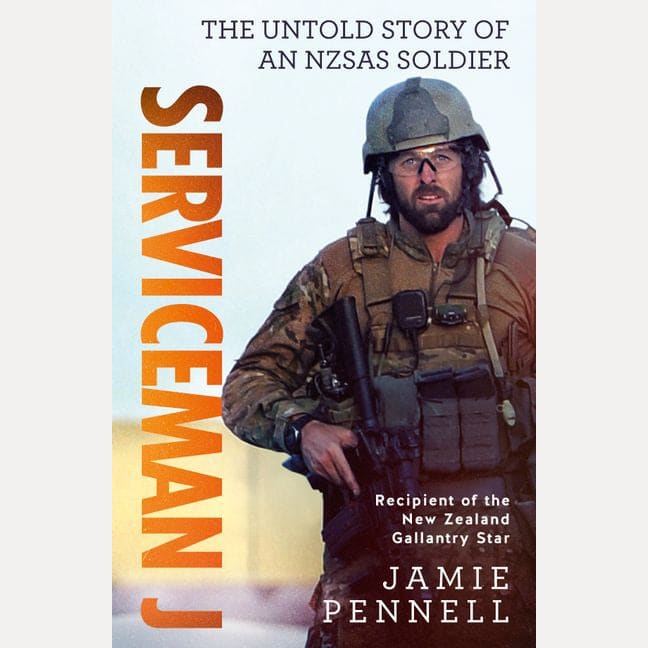 Serviceman J: The Untold Story of an NZSAS Soldier